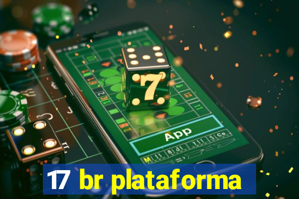 17 br plataforma